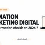 Quelle formation marketing digital choisir en 2026 ? Formation marketing digital : comparatif 2026 pour choisir sa formation en ligne